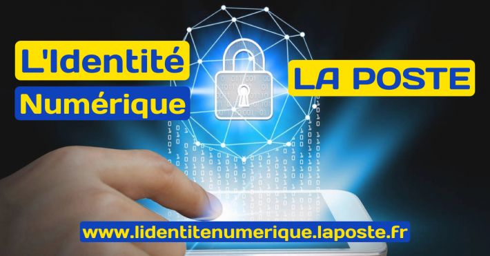 Créer mon identité numérique La Poste en ligne www.lidentitenumerique.laposte.fr