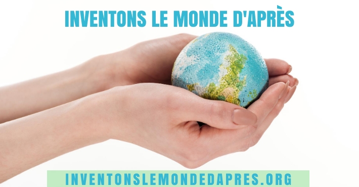www.inventonslemondedapres.org - Consultation Inventons le monde d'après
