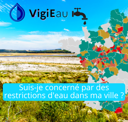 Connaitre les restrictions d'eau avec Vigie eau.gouv.fr